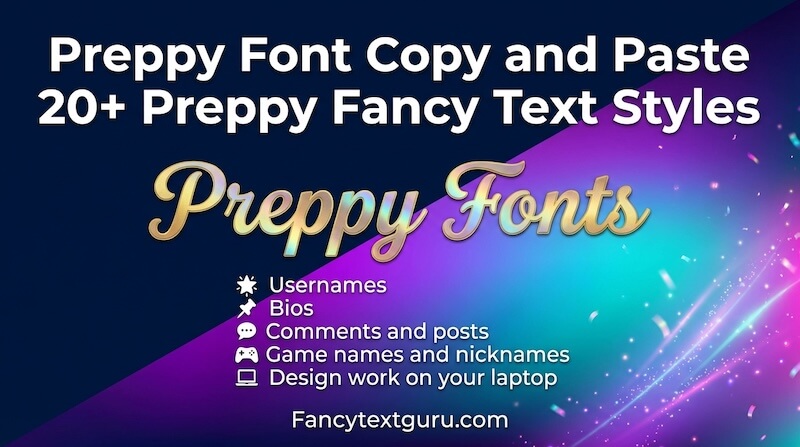 Preppy Font Copy and Paste 20+ Preppy Fancy Text Styles Preppy Font Copy and Paste 20+ Preppy Fancy Text Styles